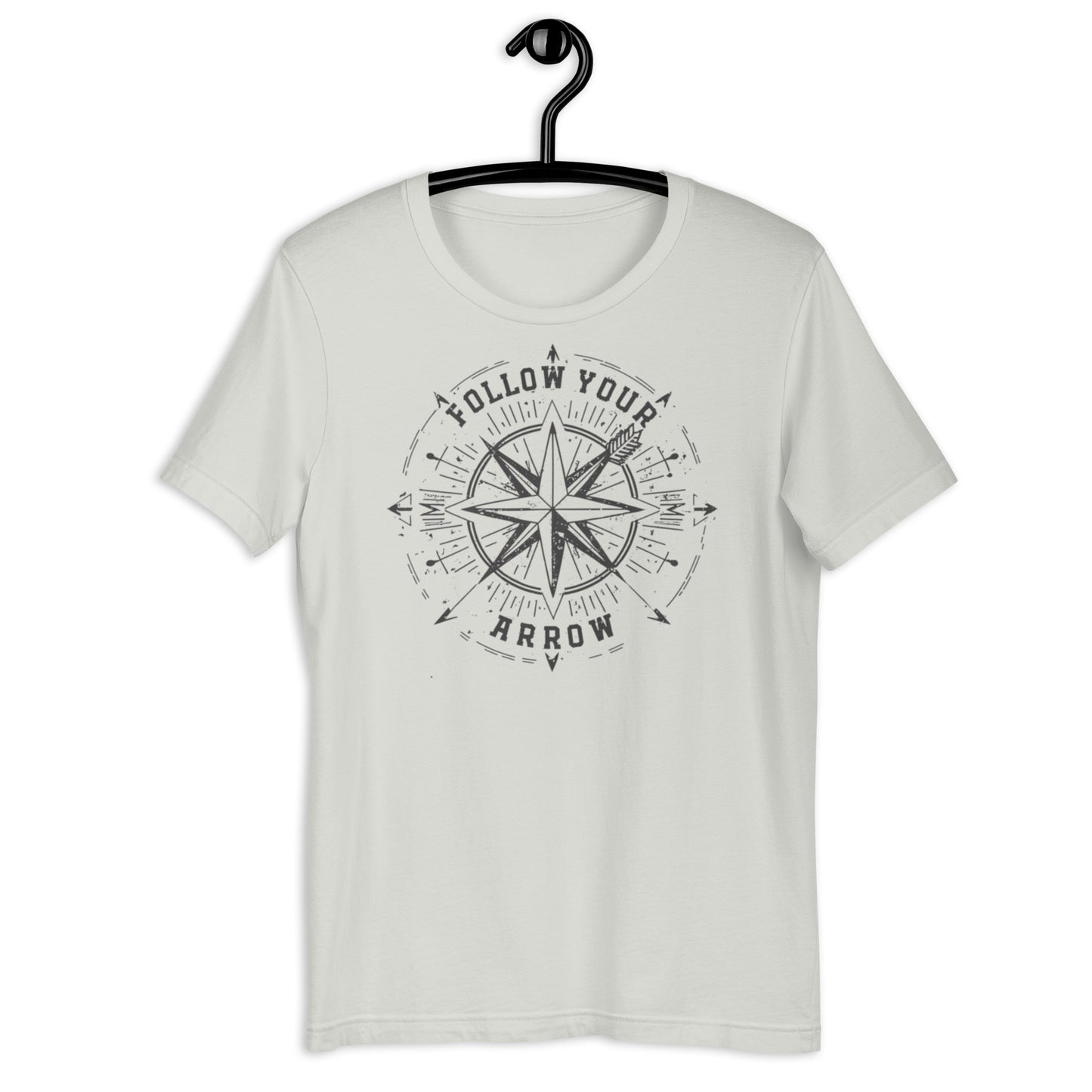 Follow Your Arrow Unisex t-shirt