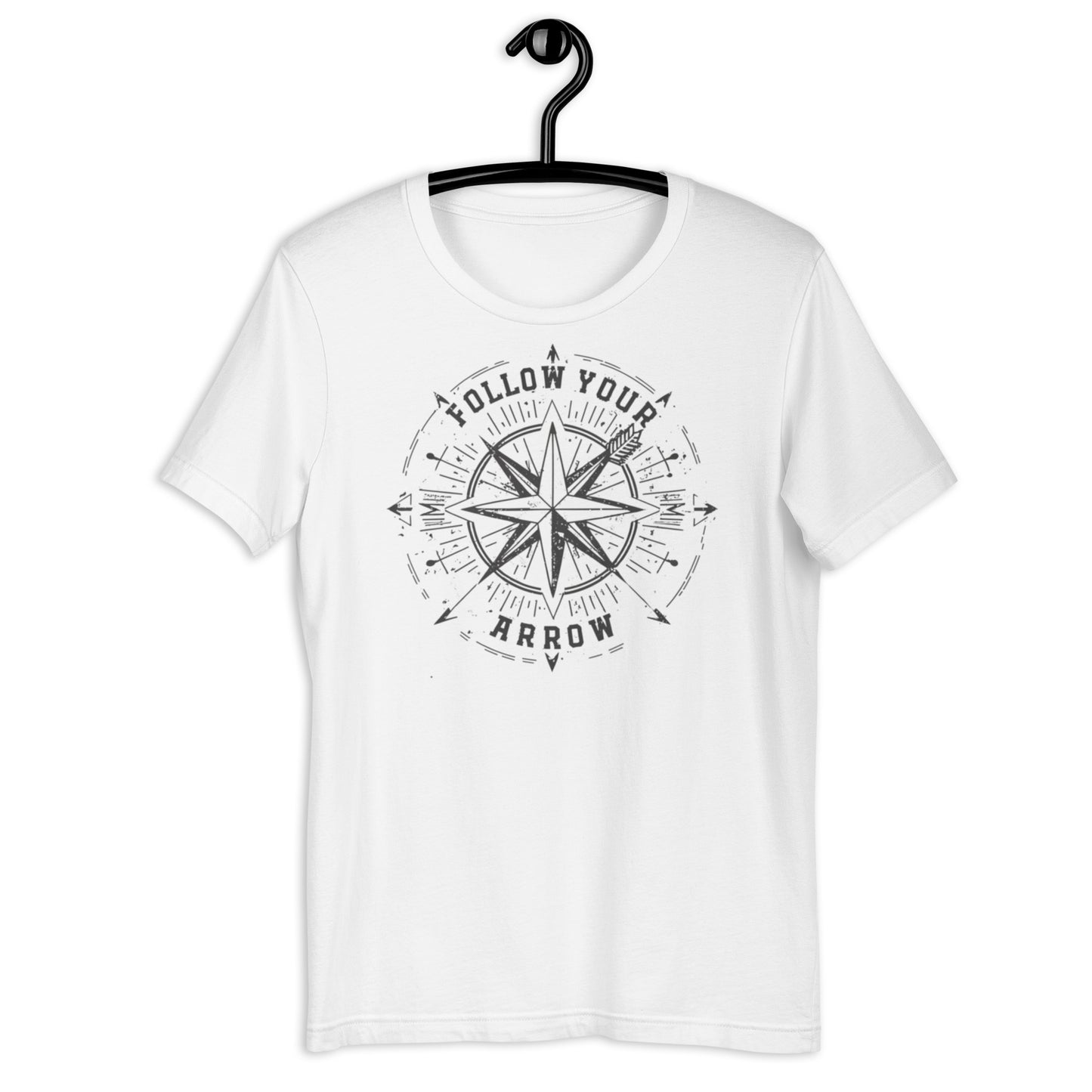 Follow Your Arrow Unisex t-shirt